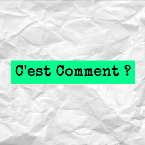 C'est comment ? (Explicit)