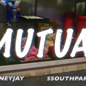 Mutual (feat. ssouthparkenny) (Explicit)