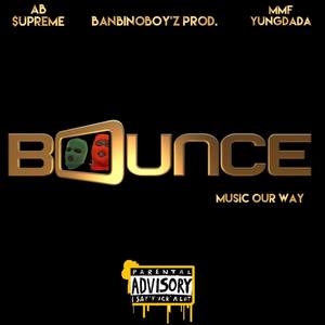 "BOUNCE" (Explicit)