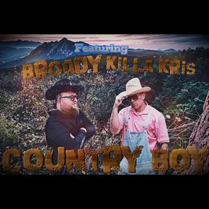 Country Boy (feat. Killa Kris) [Explicit]