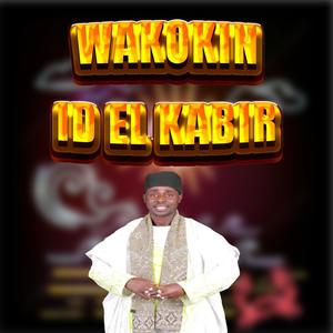 Wakokin Id El Kabir