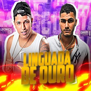Linguada de Ouro (Explicit)