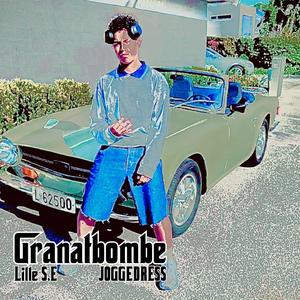 Granatbombe (feat. JOGGEDRESS) (Explicit)