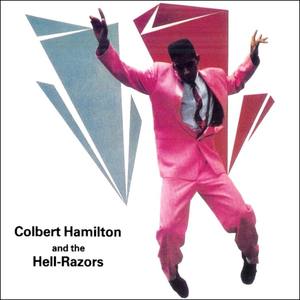 Colbert Hamilton and The Hell-Razors