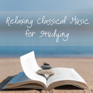 Relaxing Classical Music for Studying