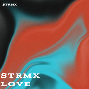 Strmx Love