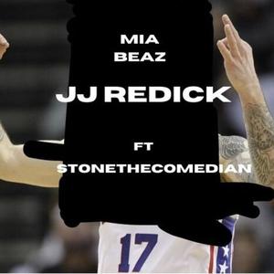 JJ Redick (feat. Stonethecomedian) [Explicit]