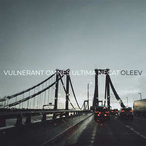 Vulnerant Omnes Ultima Necat