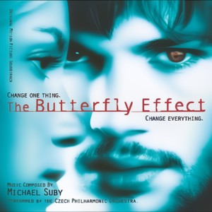 The Butterfly Effect (蝴蝶效应 电影原声带)