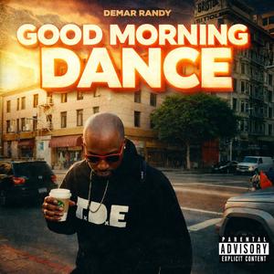 The Good Morning song (feat. Leon ross)