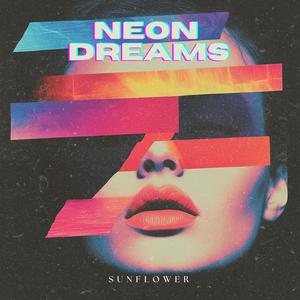 Neon Dreams (feat. YUGANTHA)