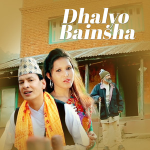Dhalyo Bainsha