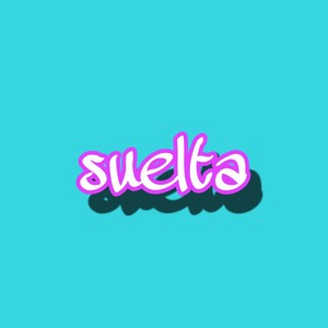 SUELTA