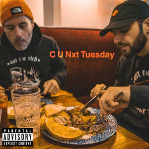 C U Next Tuesday (Explicit)