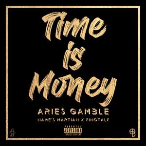 Time Is Money (Explicit)