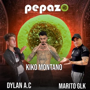 Pepazo (Explicit)