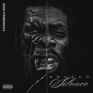 Broken Silence (Explicit)