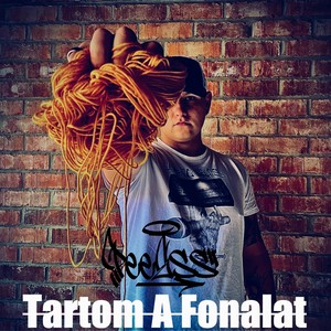 Tartom a Fonalat (Explicit)