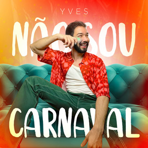 Não Sou Carnaval