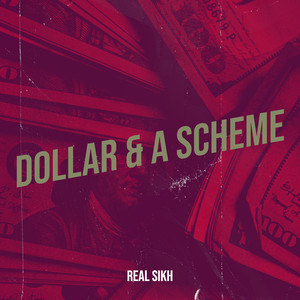 Dollar & a Scheme (Explicit)