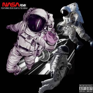 NASA II (feat. Zeus Guap & Tee Benji) (Explicit)