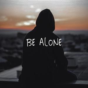 Be Alone (feat. Chris Tanner & De'Shantá)