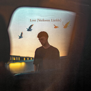 Lost (Verloren Liefde) [Explicit]