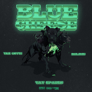 Blue Cheese (Explicit)