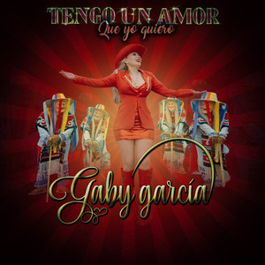Tengo Un Amor Que Yo Quiero