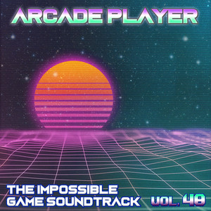 The Impossible Game Soundtrack, Vol. 48
