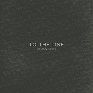 To The One (feat. Esmeralda Violeta)