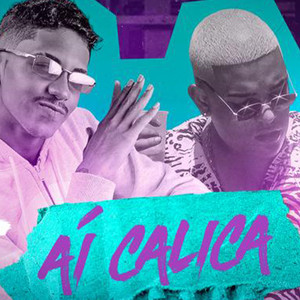 Ai Calica(feat. Mc Cyclope) (Explicit)