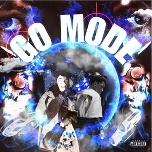 Go Mode (Explicit)