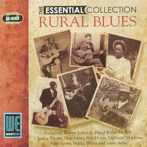 Rural Blues: The Essential Collection (Digitally Remastered)