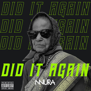 DID IT AGAIN (Explicit)