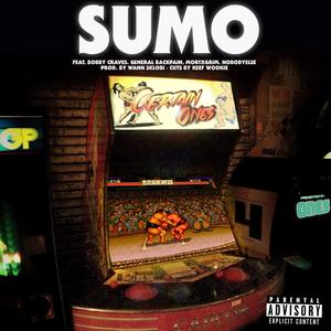 Sumo (feat. Bobby Craves, Generalbackpain, Mortxgrim, Nobodyelse, Wann Sklobi & Keef Wookie) [Explicit]