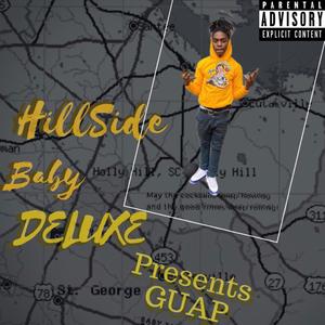 HillSide Baby Deluxe (Explicit)