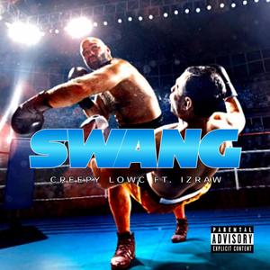 Swang (feat. Izraw) [Explicit]