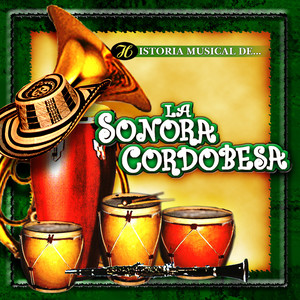 Historia Musical de La Sonora Cordobesa