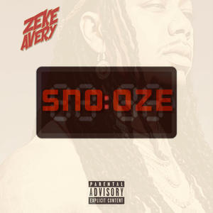 Snooze (Explicit)