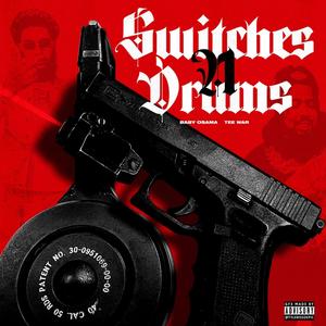 Switches N Drums (Explicit)