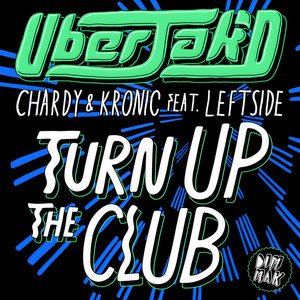 Turn Up The Club(feat. Leftside)