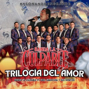 TRILOGÍA DEL AMOR (feat. Abel Sandoval y los Vientos)