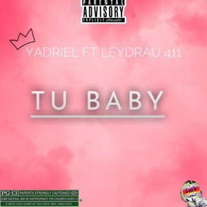 Tu Baby (Explicit)