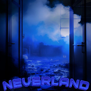 Neverland (Explicit)