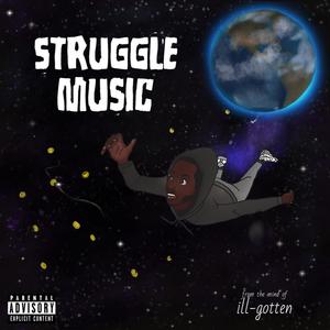 Struggle Music (Explicit)