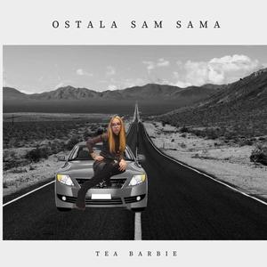 OSTALA SAM SAMA (Explicit)