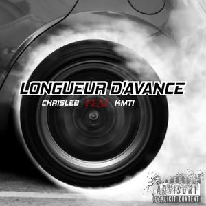 Longueur d'avance (feat. KMTI) (Explicit)