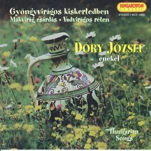 Hungarian Songs As Sung by Jozsef Dory