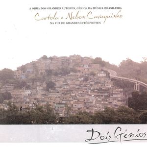 Dois Gênios - Cartola & Nelson Cavaquinho (Explicit)